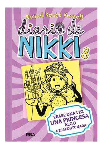 Libro Una Princesa Algo Desafortunada (diario De Nikki 8)