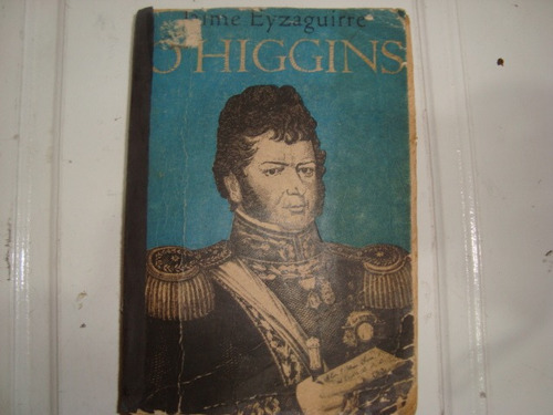 Ohiggins Por Jaime Eyzaguirre Editoria Zig- Zag (Usado)