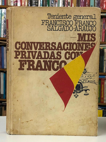 Mis Conversaciones Con Franco - Salgado Araujo - Planeta