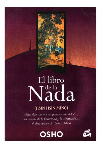 El Libro De La Nada, De Osho., Vol. 1. Editorial Gaia, Tapa Blanda En Español