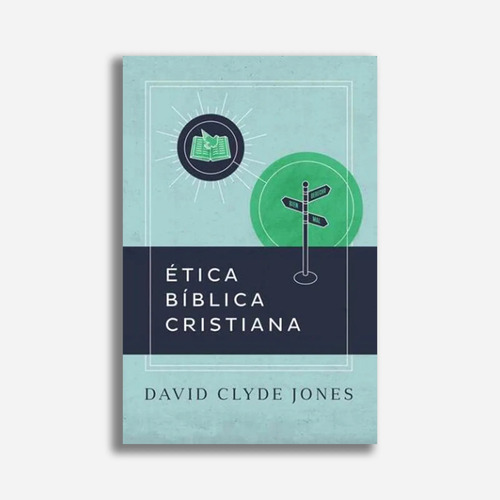 Etica Biblica Cristiana