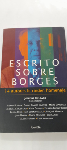 Escrito Sobre Borges - Planeta - Usado