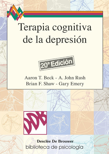 Terapia Cognitiva De La Depresión, De Gary Emery Y Otros