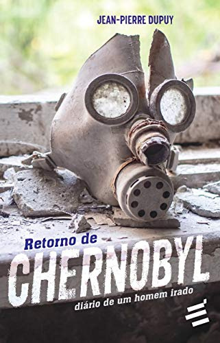 Libro Retorno De Chernobyl Diário De Um Homem Irado De Jean