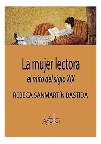Mujer Lectora - Sanmartin Bastida, R - Sequitur - #w