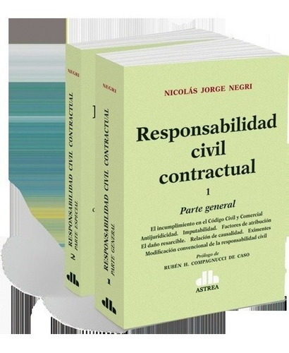 Responsabilidad Civil Contractual. 2 Tomos - Negri, Nicolas