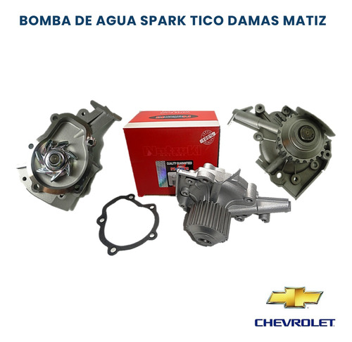 Bomba De Agua Chevrolet Spark Matiz Tico Damas