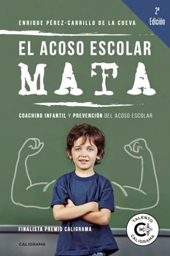 Libro El Acoso Escolar Matade Enrique Pérez Carrillo De La C