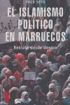 Libro Islamismo Politico En Marruecos - Soto, Paco