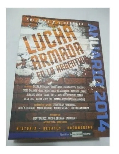 Anuario Revista Lucha Armada En La Argentina 2014