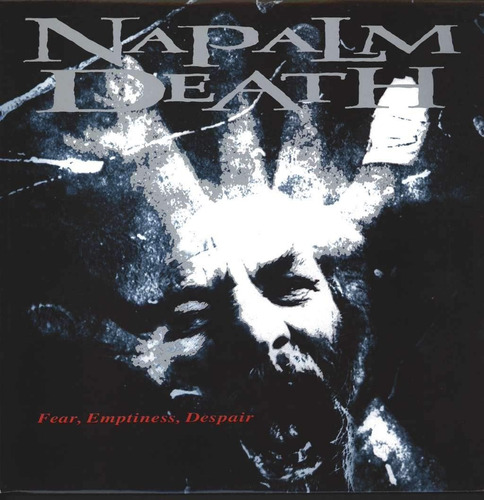 Napalm Death - Fear Emptiness Despair - Cd