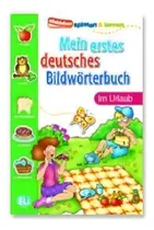Comprar Mein Erstes Deust Bildwortbuch Im Urlaub, De Aa.vv.. Editorial Eli Aleman, Tapa Blanda En Español, 2003