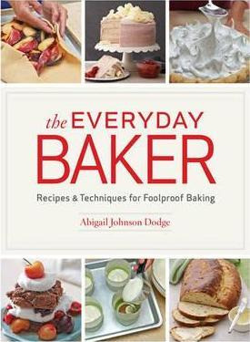Libro The Everyday Baker - Abigail Johnson Dodge