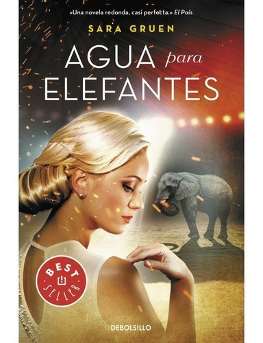 Agua Para Elefantes. Sara Gruen