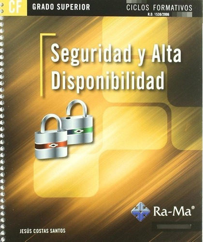 Libro: (11).(gs).seguridad Y Alta Disponibilidad. Costas San