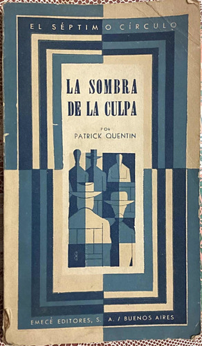 La Sombra De La Culpa Patrick Quentin De Colección