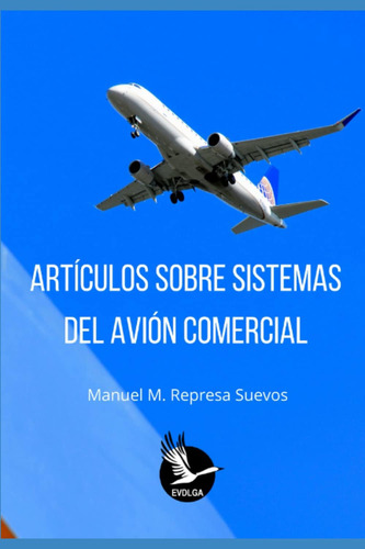 Libro: Artículos Sobre Sistemas Del Avión Comercial (spanish