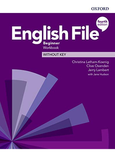 Livro English File Beginner Workbook 4th Ed De Oxeden C & La