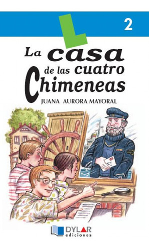 Libro - La Casa De Las Cuatro Chimeneas 