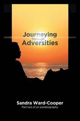 Libro Journeying Through Adversities : Part Two Of An Aut...