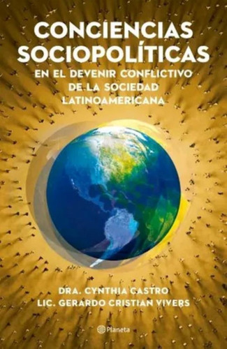 Conciencias Sociopoliticas - Castro Cynthia (libro) - Nuevo