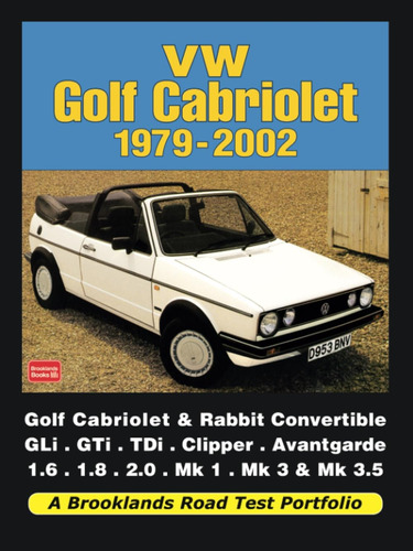 Libro: En Ingles Vw Golf Cabriolet 1979 2002 Road Test Bo