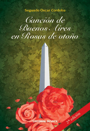 Cancion De Buenos Aires En Rosas De Otoã±o
