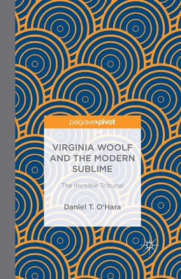 Libro Virginia Woolf And The Modern Sublime: The Invisibl...