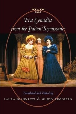 Libro Five Comedies From The Italian Renaissance - Laura ...