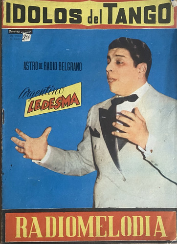 Idolos Del Tango, Argentino Ledesma, 1957, 20 Pág, Cr04b2