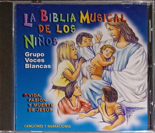 La Biblia Musical De Los Niños - Nuevo Testamento 2