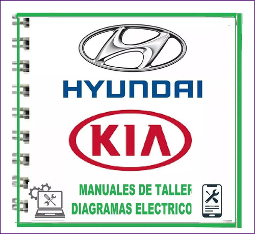 Manual De Taller Servicio Diagramas Eléctricos Hyundai Kia