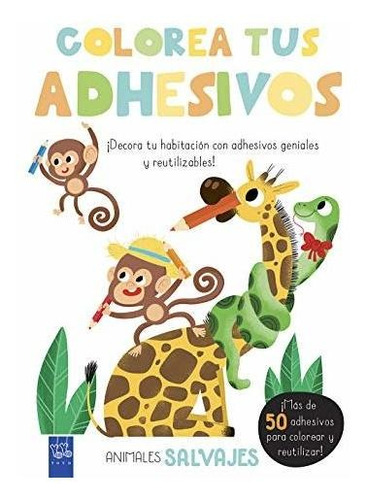 Colorea Tus Adhesivos. Animales Salvajes