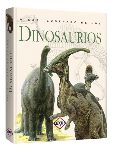 Libro De Los Dinosaurios Atlas Ilustrado
