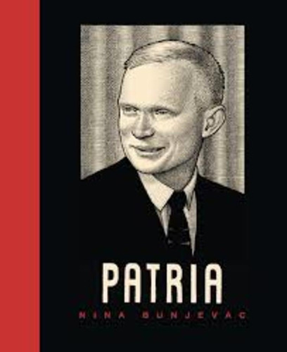 Patria - Nina Bunjevac