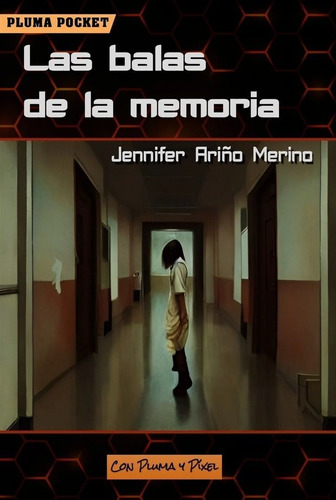 Libro Las Balas De La Memoria - Ariã±o Merino, Jennifer