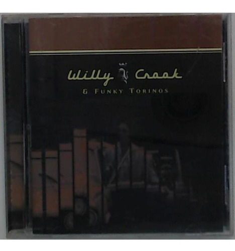 Willy Crook Y Funky Torinos