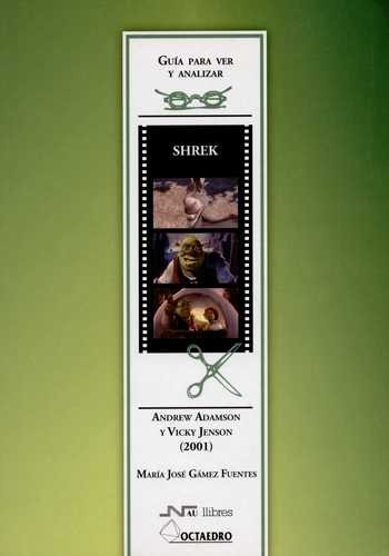 Libro Shrek. Guía Para Ver Y Analizar Cine