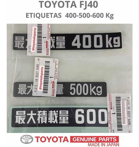 Etiquetas 400-500-600 Kg Fj Toyota Originales