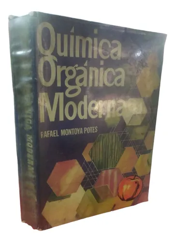 Química Orgánica Moderna Rafael Montoya Potes Bedout (Usado)