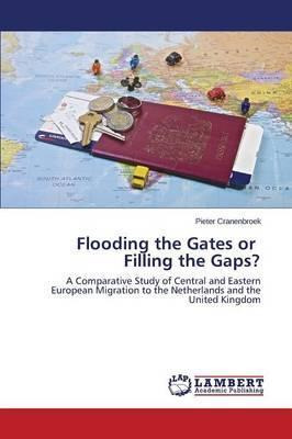 Libro Flooding The Gates Or Filling The Gaps? - Cranenbro...