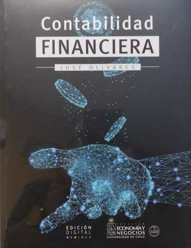 Contabilidad Financiera. José Olivares. Nuevo Y Sellado