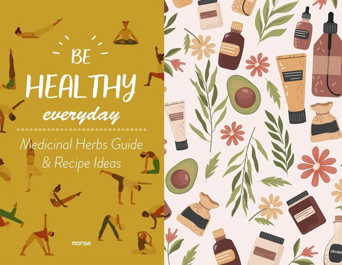 Be Healthy Everyday - With Plants Guide & Recipe Ideas