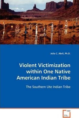 Libro Violent Victimization Within One Native American In...