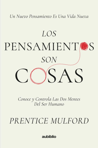 Libro: Los Pensamientos Son Cosas (spanish Edition)