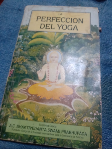 La Perfección Del Yoga Editorial Bhaktivedanza