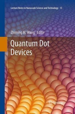 Libro Quantum Dot Devices - Zhiming M. Wang