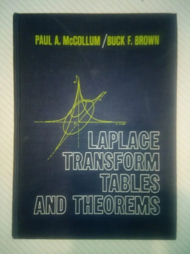 Laplace Transform Tables And Theorems Mccollum, Brown 