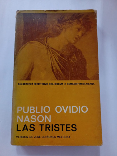 Las Tristes Bilingüe Latín Español - Publio Ovidio Nason