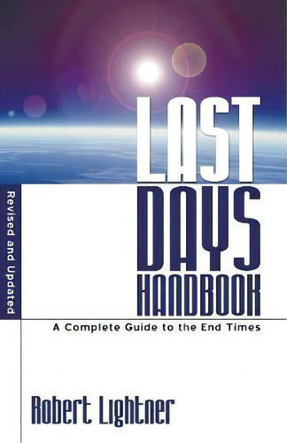 Last Days Handbook, De Dr Robert P Lightner. Editorial Wipf Stock Publishers, Tapa Blanda En Inglés